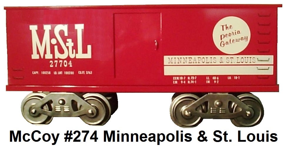 McCoy Standard gauge #274 Minneapolis & St. Louis Peoria Gateway Box Car made 1972-86