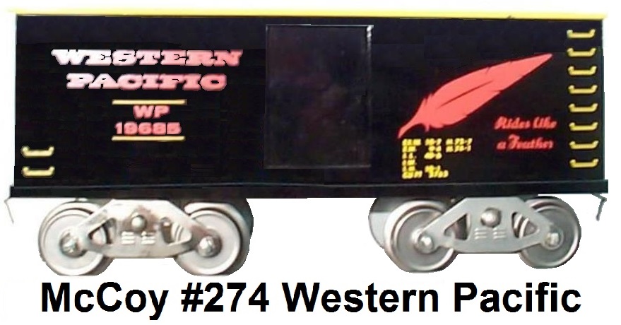 McCoy Standard gauge #274 Western Pacific box car