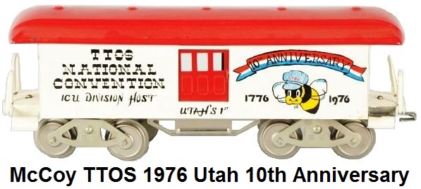 McCoy Standard gauge TTOS 10th Anniversary Utah 1976 Baggage car - White