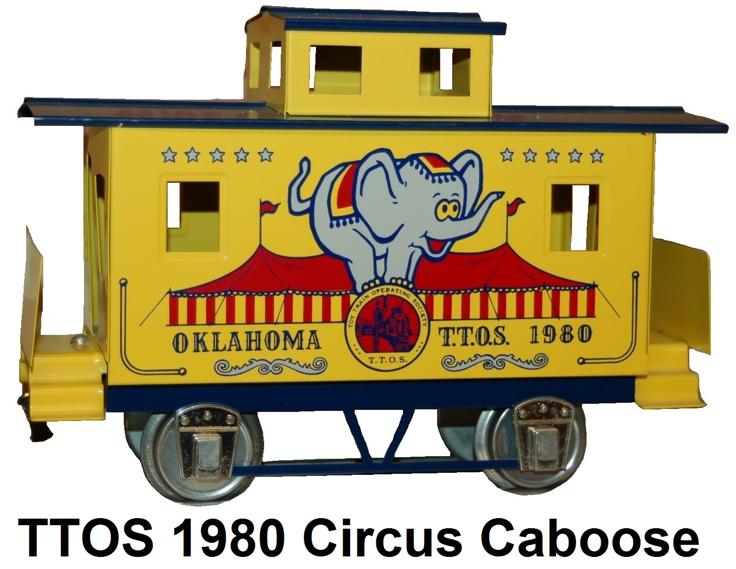 McCoy TTOS Standard gauge 1980 Oklahoma Circus Bobber Caboose