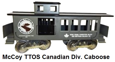 McCoy TTOS Canadian Division Howe Sound, Pemberton Valley & Northern Railway drover caboose in grey, 105 produced
