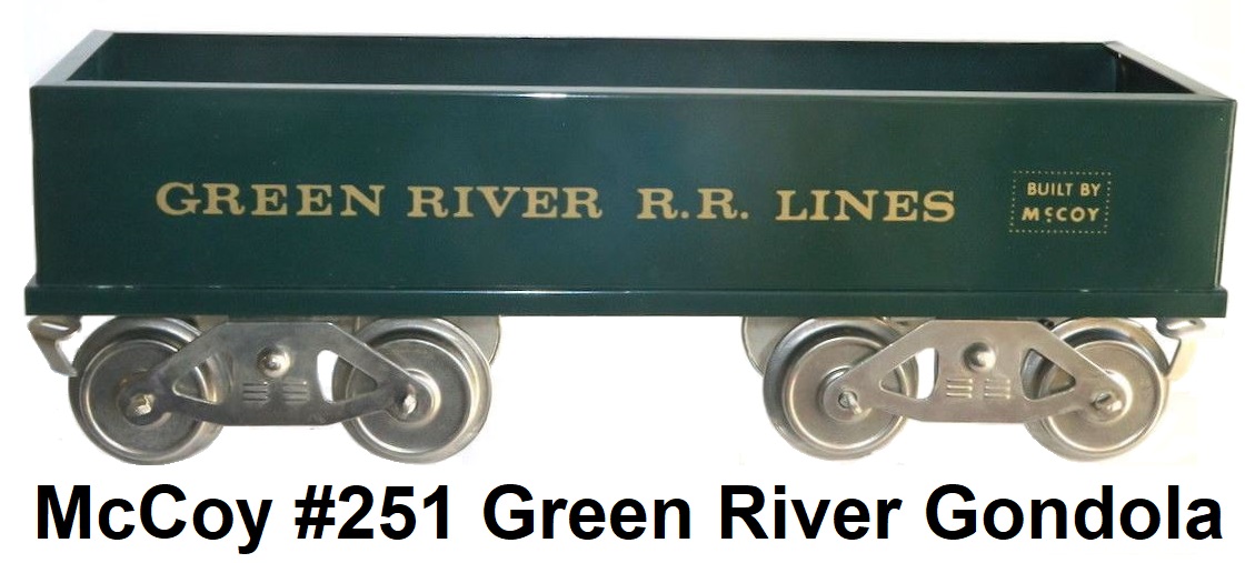 McCoy Standard gauge #251 Green River RR Lines gondola