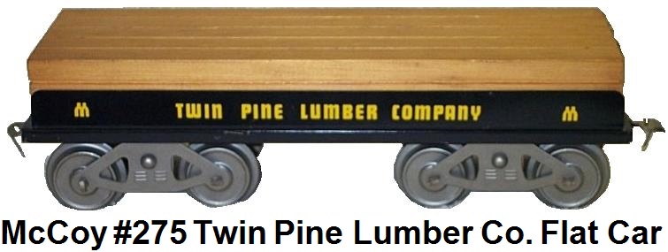 McCoy Standard gauge Twin Pines Lumber Company Lumber Car