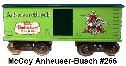 McCoy Standard gauge #266 Anheuser Busch Budweiser Box car 1967-73