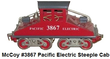 McCoy Standard gauge Pacific Electric Steeple Cab prototype