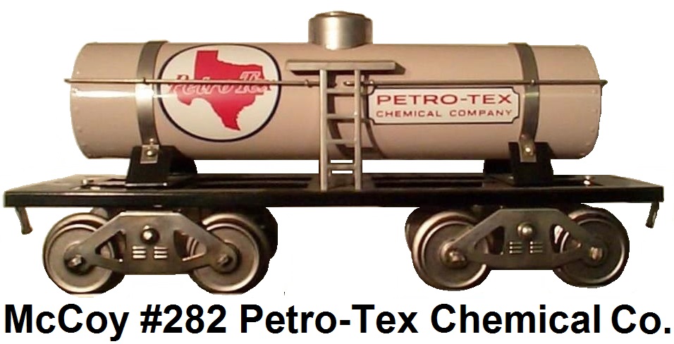 McCoy Standard gauge #282 Petro-Tex Chemical Company single dome tank car
