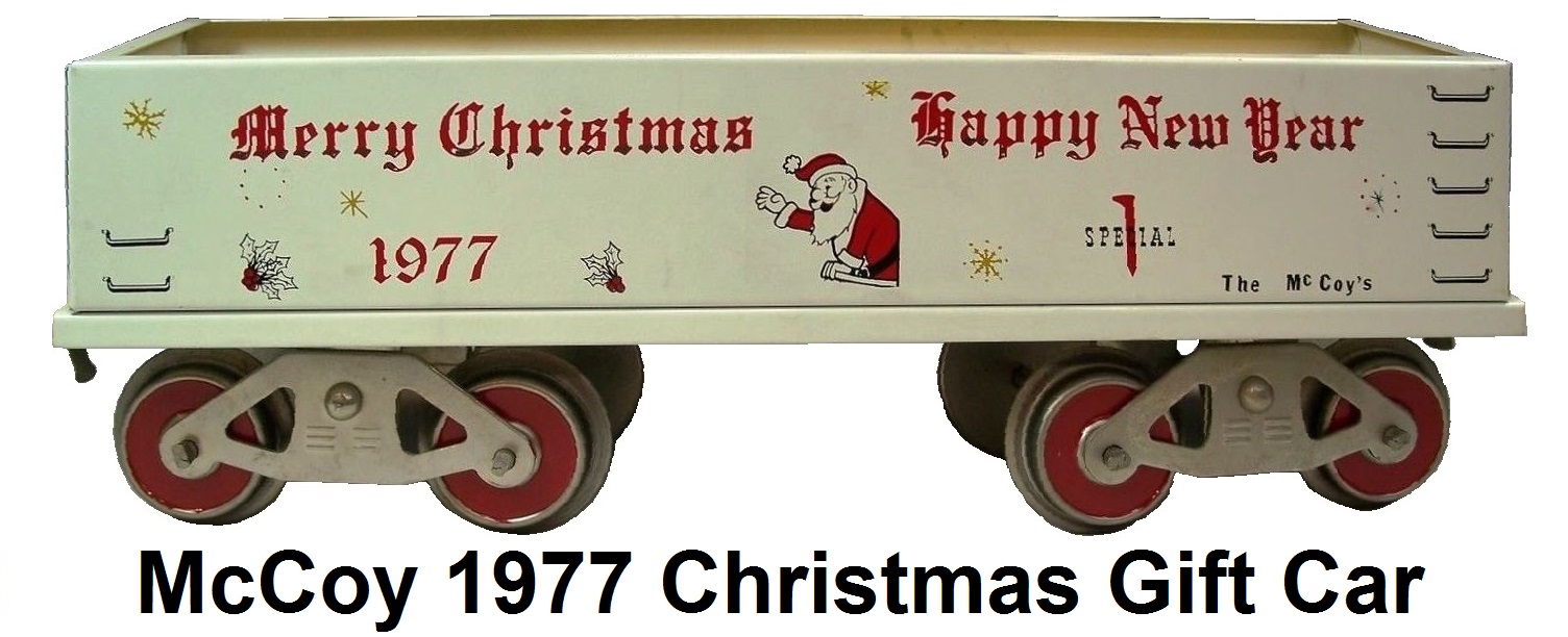 McCoy 1977 Standard gauge Merry Christmas Happy New Year Gondola