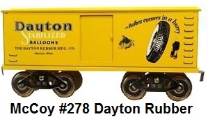 McCoy Standard gauge #278 Dayton Tires Rubber Manufacturing box car made 1974-84
