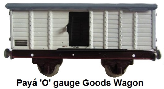 Payá 'O' gauge goods wagon