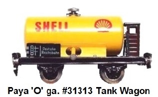 Payá 'O' gauge Shell Gasoline Tank Wagon #31313