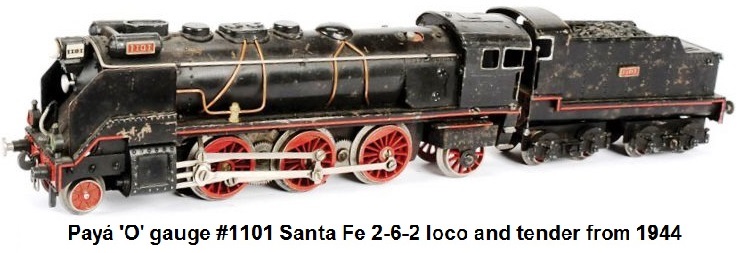Payá #1101 2-6-2 Santa Fe loco and tender in 'O' gauge from 1944