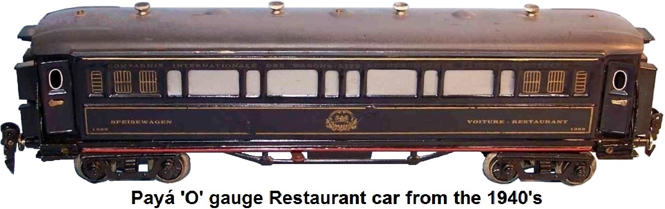 Payá 'O' gauge 35 cm 'speiswagen' or restaurant car circa 1944