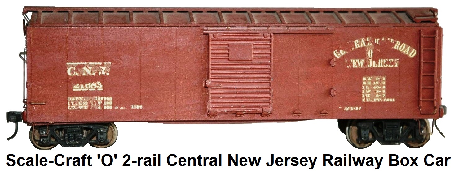 Scale-Craft 'O' scale 2-rail Central New Jersey Railway Box Car