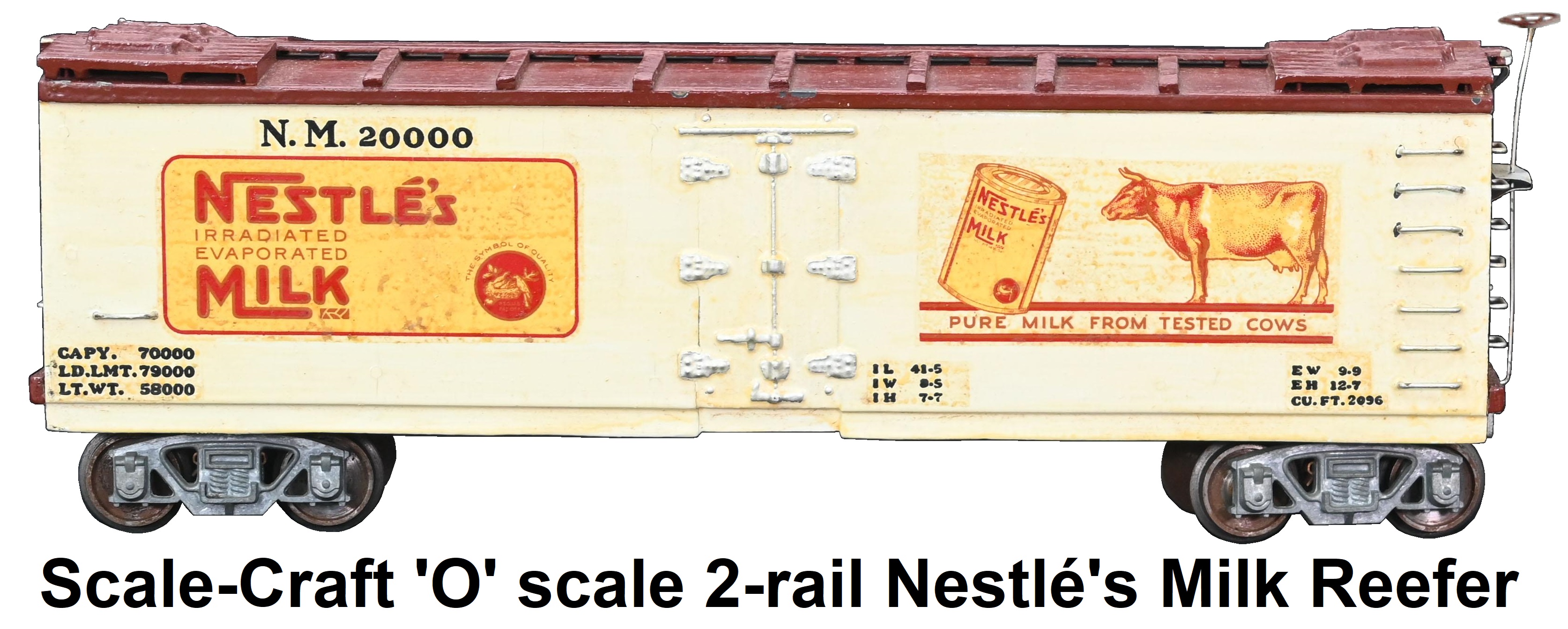 Scale-Craft 'O' scale 2-rail Nestle's Milk Reefer