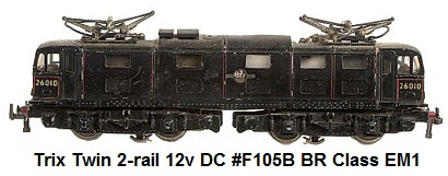 Trix Twin 2-rail 12v DC #F105B British Rail black Class EM1 Overhead Electric