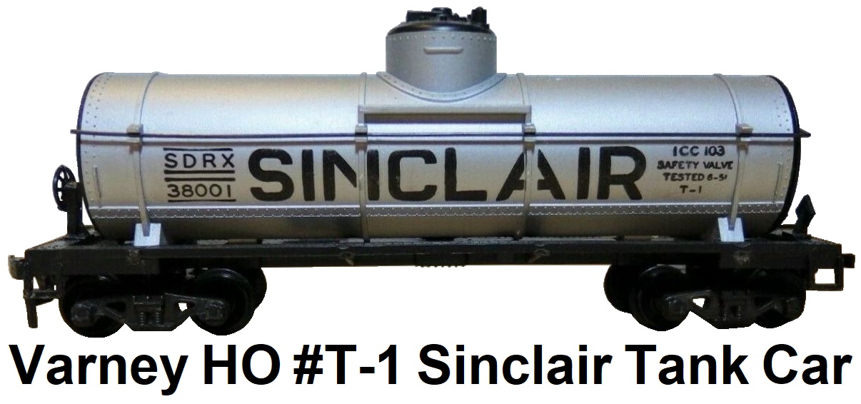 Varney HO #T-1 Sinclair Tank Car Built Kit with Sprung Trucks