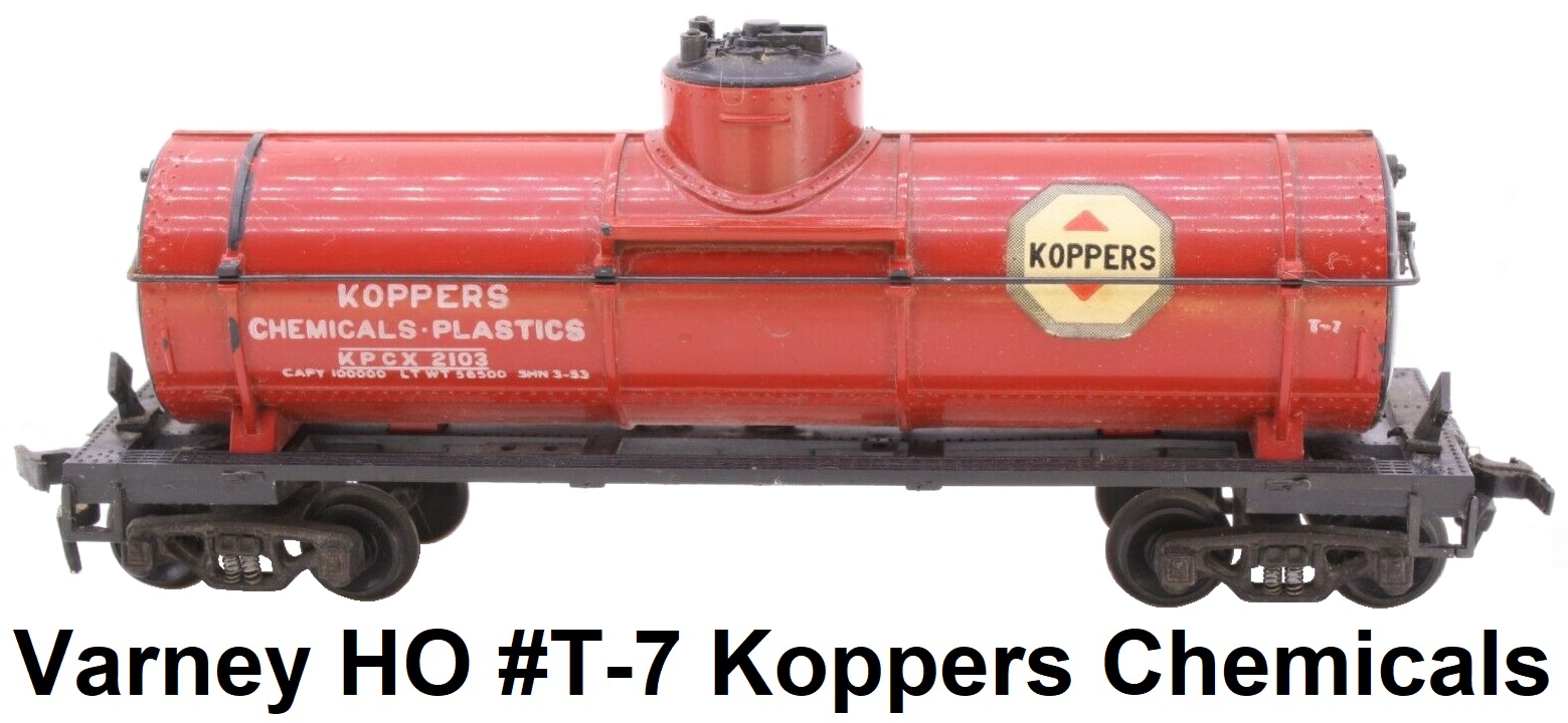 Varney HO #T-7 Koppers Chemicals-Plastics Tank Car