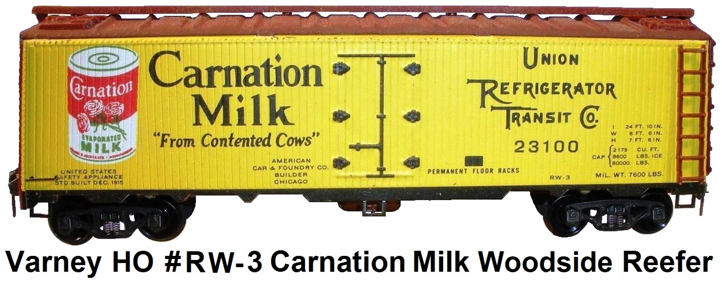 Varney Private Owner Woodside Reefer Carnation Milk RW-3 Car Kit HO Scale