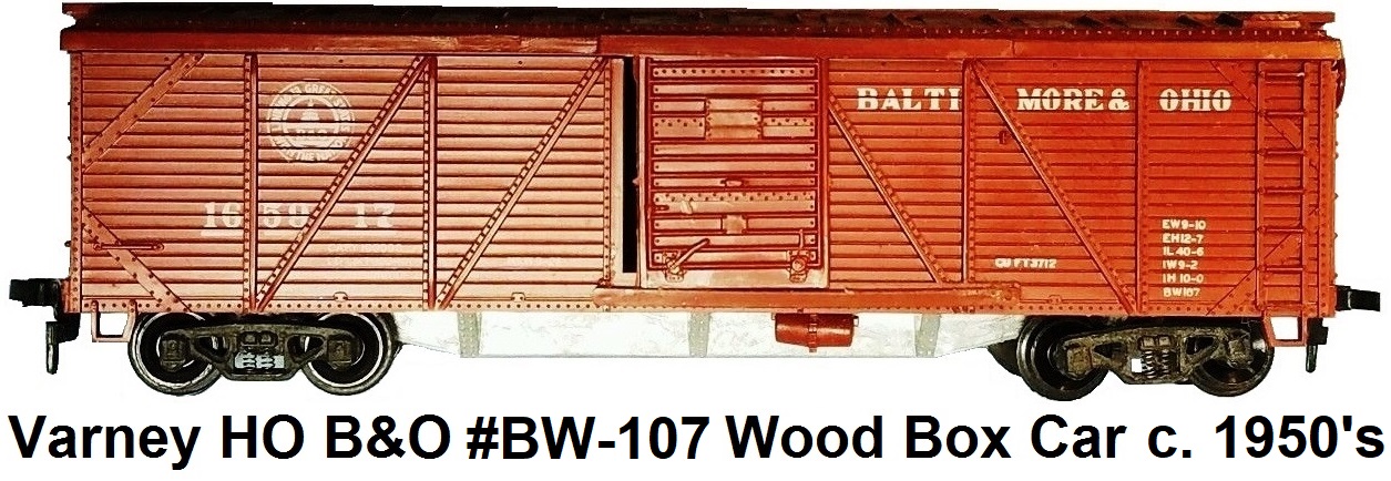 Varney HO #BW-107 Baltimore & Ohio #165917 Outside Braced Wood Box Car circa 1950's