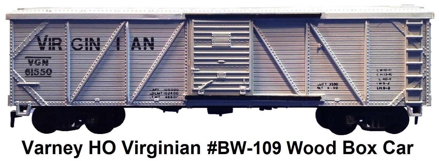 Varney HO #BW-109 Virginian VGN 40' Outside Braced Wood Box Car circa 1950's