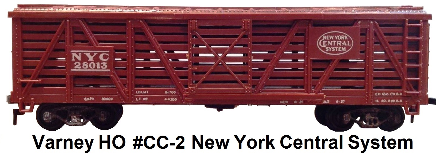 Varney HO #CC-2 40' New York Central System Livestock car