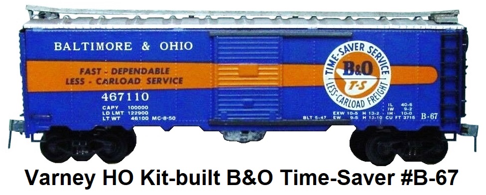Varney HO #B-67 B&O 40' box car assembled kit Baltimore & Ohio Time-Saver Service