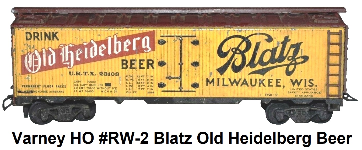 Varney HO #RW-2 Kit-built Blatz Old Heidelberg Beer 40' Woodsie Billboard Metal Reefer