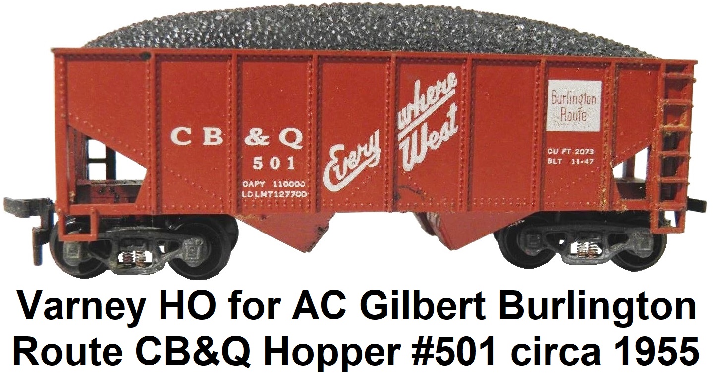Varney HO for A. C. Gilbert Burlington Route CB&Q Hopper #501 circa 1955