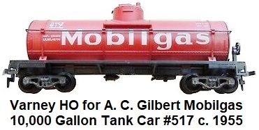 Varney HO for A. C. Gilbert #517 Mobilgas 10,000 Gallon Tank Car circa 1955