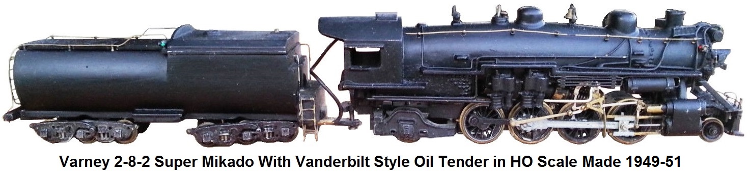 Varney HO gauge 2-8-2 Super Mikado 1788K and Vanderbilt style oil tender made 1949-1951