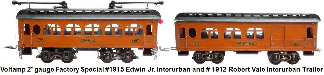 Voltamp 2 inch gauge Factory Special #1915 Edwin Jr. Interurban and #1912 Robert Vale Interurban trailer