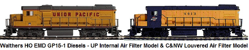 Walthers HO scale EMD GP-15-1 Diesels - Union Pacific Internal Air Filter Version & Chicago & Northwestern Louvered Air Filter version
