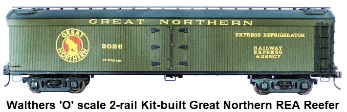 Walthers 'O' scale 2-rail Kit-built Custom Great Northern REA Reefer #2026