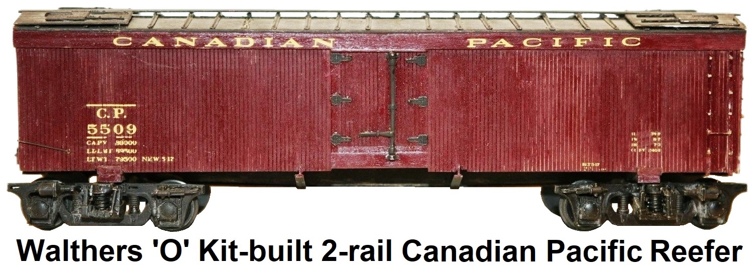 Walthers 'O' scale Kit-built Canadian Pacific wood Reefer 2-rail