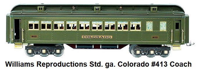 Williams Reproductions Ltd. Standard gauge Lionel Lines State Car Colorado #413 in 2-tone green