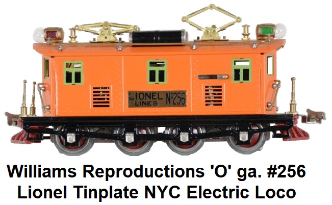 Williams Reproductions Ltd. 'O' gauge Lionel Lines #256 Electric loco