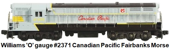 Williams 'O' gauge #2371 Canadian Pacific FM Trainmaster Diesel