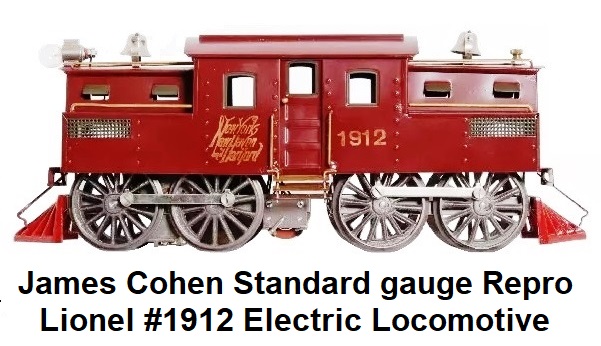 Jim Cohen Standard gauge reproduction Lionel #1912 locomotive