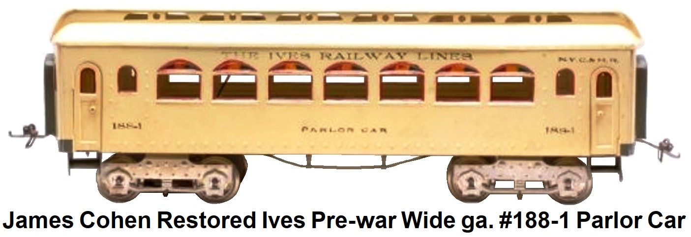 James Cohen restored Wide gauge Ives pre-war Ives #188-1 Parlor car