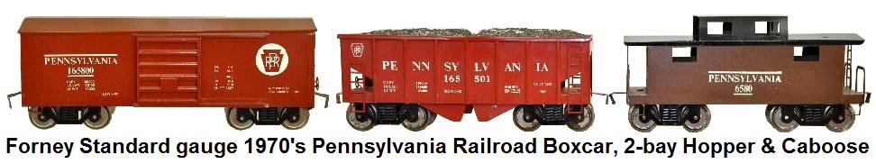Forney Standard gauge 1970's freight cars, includes PRR box car, 2-bay hopper and caboose