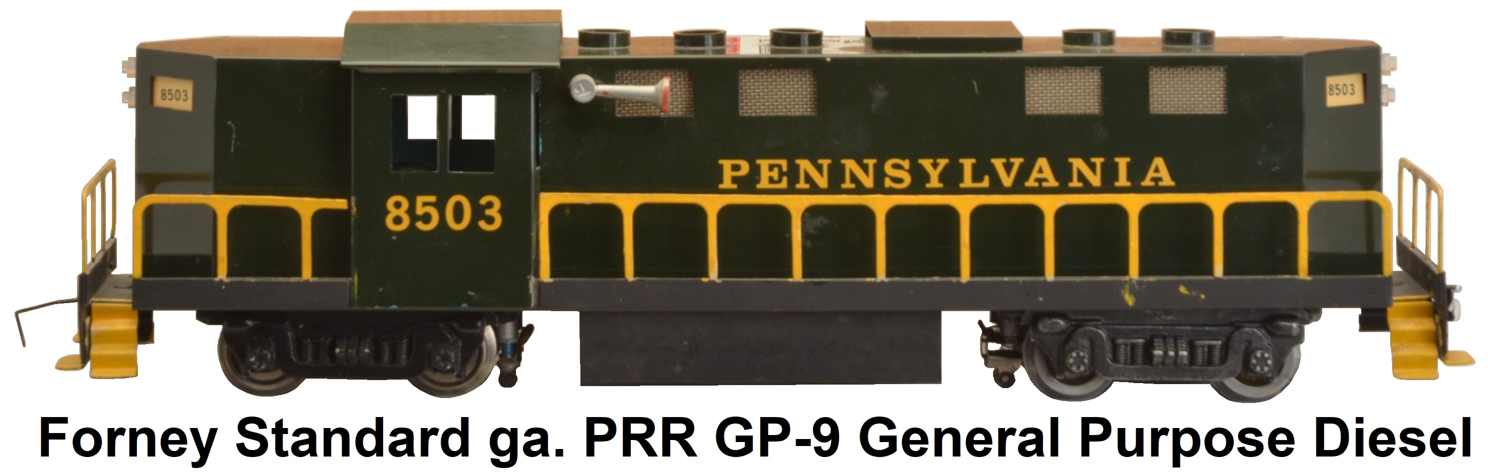 Forney Standard gauge Pennsylvania RR #8503 High-nose GP-9 General Purpose diesel loco