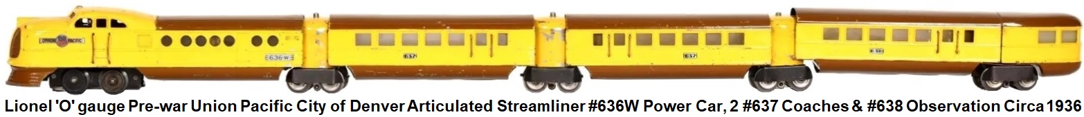 Lionel 'O' gauge Pre-war Union Pacific City of Denver Streamliner #636W with two #637 coaches & #638 observation car circa 1936